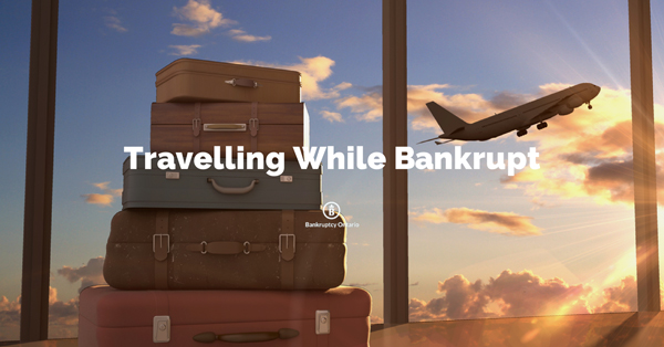 travelling while bankrupt